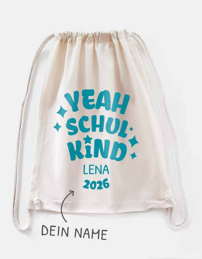 yeah schulkind Turnbeutel mit Namen des Kindes - Turnbeutel Abschlussgeschenk von dem Kindergarten mit tuerkiser Folie